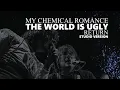 Download Lagu My Chemical Romance - The World Is Ugly (Return Studio Version)