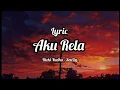 Aku Rela - SouQy Cover By Rizky Yudha (Lyrics)