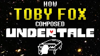 Download How Toby Fox Composed the Music of UNDERTALE MP3