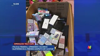 Polícia Federal apreende cigarros eletrônicos e prende suspeito em Gaspar