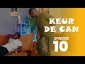 KEUR DE CAN -  SAISON 1 - ÉPISODE 10