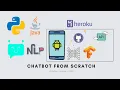 Creating a chatbot from scratch Android app Deep Learning NLP Flask restful API Heroku
