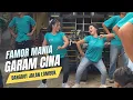 Download Lagu FAMOR MANIA _ GARAM CINA