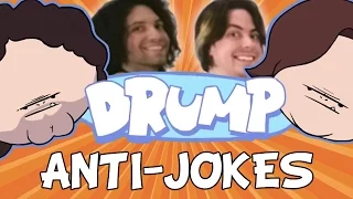 DRUMP ANTI-JOKES