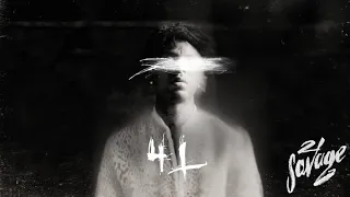 21 savage 4l official audio 