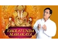 Download Lagu Vakratunda Mahakaya Suryakoti Samaprabha| Jagjit Singh | वक्रतुंडा महाकाया | Ganesh Mantra  \u0026 Stutis