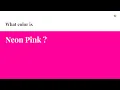 Neon Pink color hex Cool Red color fe019a