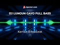 Download Lagu DJ LUNGUN GAYO FULL BASS || CINCIN PALA KO GELAH BERIJIN