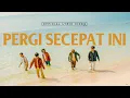 Download Lagu D'MASIV - Pergi Secepat Ini (Official Lyric Video)