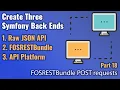 Create Three Symfony Back Ends - Part