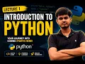 Introduction to Python Lecture 1 Learn Python from Scratch