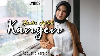 Download Kangen - Dewa19 (lyrics) Cover by Tantri kotak MP3