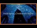 PREFAB SPROUT — ANDROMEDA HEIGHTS『 1997・FULL ALBUM 』