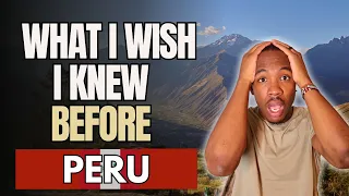 14 Things to Know BEFORE You Visit PERU Lima Cusco Peru Travel Guide