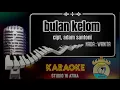 Download Lagu BULAN KELOM (karaoke) nada wanita - cipt, adam santoni - lagu lampung no vokal
