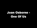 Joan Osborne - One Of Us Lyrics