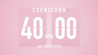 40 Minute Countdown Timer Flip Clock With Simple Beeps 