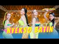 Download Lagu Ajeng Febria ft Lala Widy - NYEKSO BATIN (Official Music Video ANEKA SAFARI)