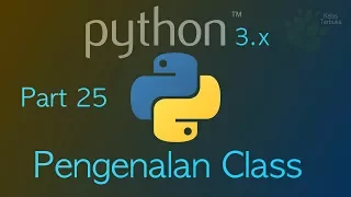 Belajar Python - Pengenalan Class