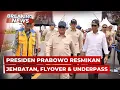 BREAKING NEWS - Presiden Prabowo Resmikan Pembangunan Jembatan, Flyover \u0026 Underpass di Bantul