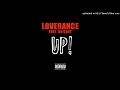 Loverance Ft 50 Cent  - Up REMIX (RADIO EDIT) (BEST CLEAN ON YOUTUBE)