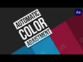 Automatic Color Adjustment Expression in Adobe After Effects