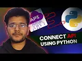 How To Connect API in Python Fetching Data from a Public API