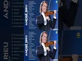 Download Lagu André Rieu Greatest Hits Full Album 2024 - The best of André Rieu