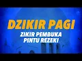 Download Lagu Dzikir Pagi Hari   Awali Harimu dengan Kedamaian \u0026 Keberkahan 🌼✨