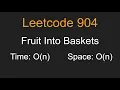 Fruit Into Baskets - Leetcode 904