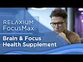 Relaxium FocusMax Brain Focus Health Supplement