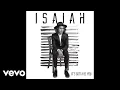 Download Lagu Isaiah Firebrace - It's Gotta Be You (Official Audio)
