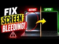 How to Fix Screen Bleeding on Laptop Backlight Bleed Fix for ASUS Acer HP 2026