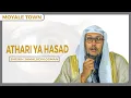 Download Lagu ATHARI YA HASAD | SHEIKH JAMALUDIN OSMAN | MOYALE.