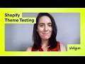 Learn How to Set Up Shopify Theme Tests on Your Storefront