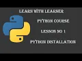 How to install Python in windows Lesson Learn Python - Full course Tutorial in