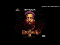 Erigga ft  Victor AD – Area To The World