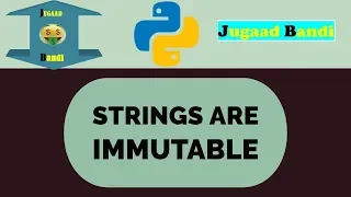 Strings are Immutable In Python Python in Hindi