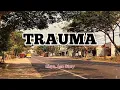 TRAUMA – ELSYA, AAN STORY | OFFICIAL MUSIC LYRICS