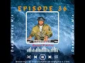 Download Lagu Episode 36 August Edition Deep. Dwson, Poizen, C-Moody, LebtoniQ, Stagz Jazz, Artwork Sounds, CocoSA