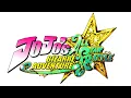 Lagu A True Warrior (Wamuu) - JoJo's Bizarre Adventure: All Star Battle OST Extended