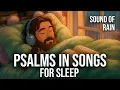 Download Lagu Feel God’s Presence as You Sleep | Psalms in Songs for Sleep