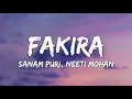 Download Lagu Fakira Lyrics - Student of the Year 2 | Sanam Puri, Neeti Mohan • tu puch naiyo haal fakira da