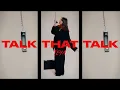 Download Lagu TEYA - Talk That Talk (Official Lyric Video)