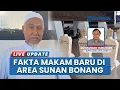 Download Lagu Video Dugaan Banyak Makam Baru di Ring 1 Sunan Bonang Tuban Tuai Banyak Respons, Ini Faktanya