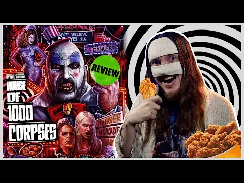 Download MP3 HOUSE OF 1000 CORPSES Movie Review | Maniacal Cinephile