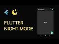 Flutter Dark Mode Theme Tutorial