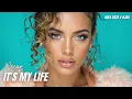 Download Lagu Max Oazo \u0026 Ojax - It's My Life (Cover Remix) Deep House Remix 2025