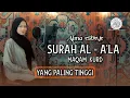 Download Lagu Murottal Surah Al-Al'a Maqam Kurd || ALMA ESBEYE