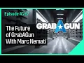 The Future of GrabAGun - With Marc Nemati